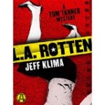 L A Rotten cover
